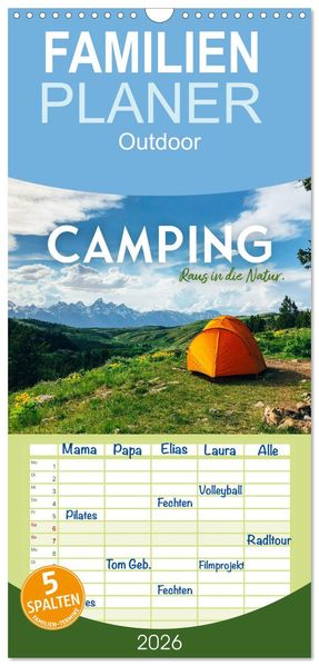 Familienplaner 2026 - Camping - Raus in die Natur. mit 5 Spalten (Wandkalender 21 x 45 cm) CALVENDO