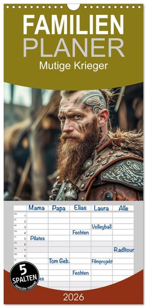 Familienplaner 2026 - Mutige Krieger mit 5 Spalten (Wandkalender 21 x 45 cm) CALVENDO