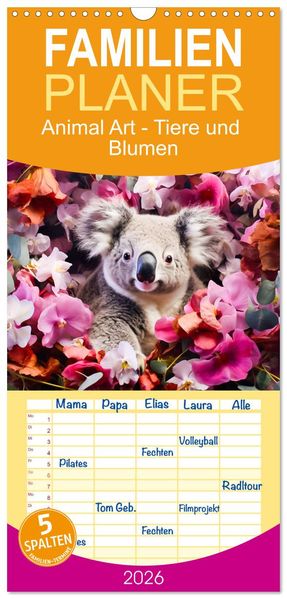 Familienplaner 2026 - Animal Art - Tiere und Blumen mit 5 Spalten (Wandkalender 21 x 45 cm) CALVENDO