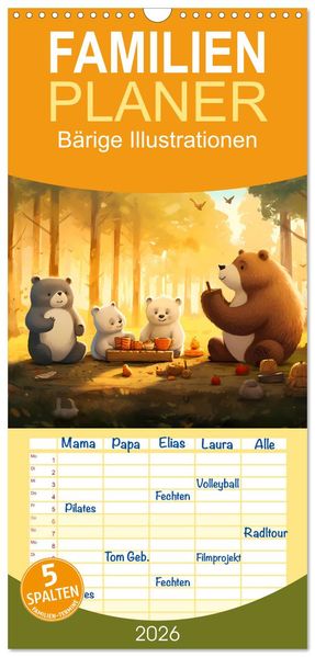 Familienplaner 2026 - Bärige Illustrationen mit 5 Spalten (Wandkalender 21 x 45 cm) CALVENDO