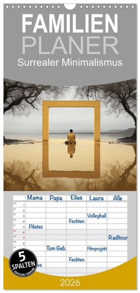 Familienplaner 2026 - Surrealer Minimalismus mit 5 Spalten (Wandkalender 21 x 45 cm) CALVENDO
