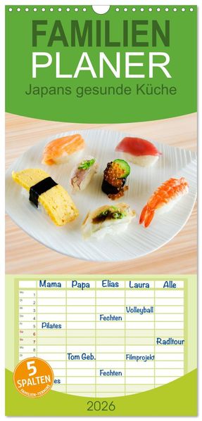 Familienplaner 2026 - Japans gesunde Küche mit 5 Spalten (Wandkalender 21 x 45 cm) CALVENDO