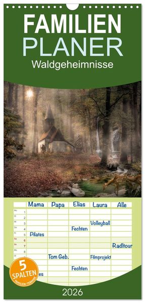 Familienplaner 2026 - Waldgeheimnisse mit 5 Spalten (Wandkalender 21 x 45 cm) CALVENDO