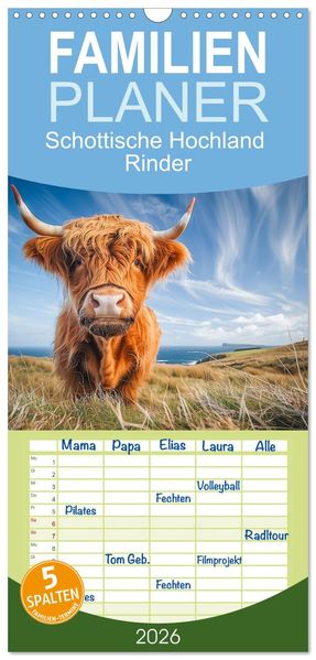 Familienplaner 2026 - Schottische Hochland Rinder mit 5 Spalten (Wandkalender 21 x 45 cm) CALVENDO