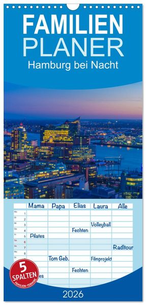 Familienplaner 2026 - Hamburg bei Nacht mit 5 Spalten (Wandkalender 21 x 45 cm) CALVENDO