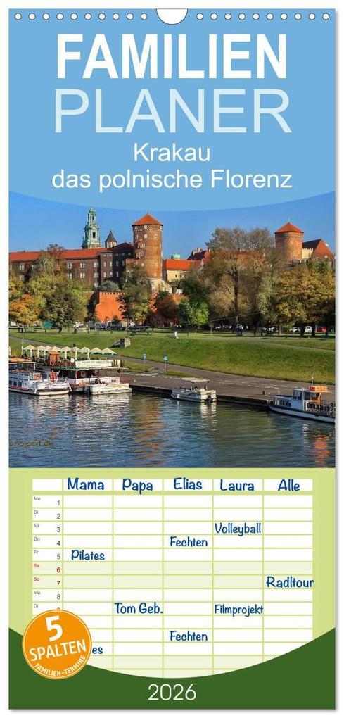 Familienplaner 2026 - Krakau - das polnische Florenz mit 5 Spalten (Wandkalender 21 x 45 cm) CALVENDO