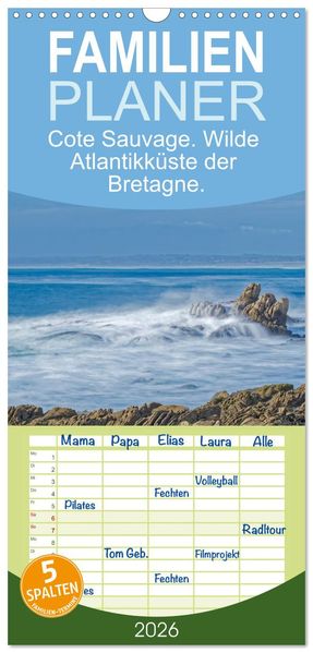 Familienplaner 2026 - Cote Sauvage. Wilde Atlantikküste der Bretagne. mit 5 Spalten (Wandkalender 21 x 45 cm) CALVENDO