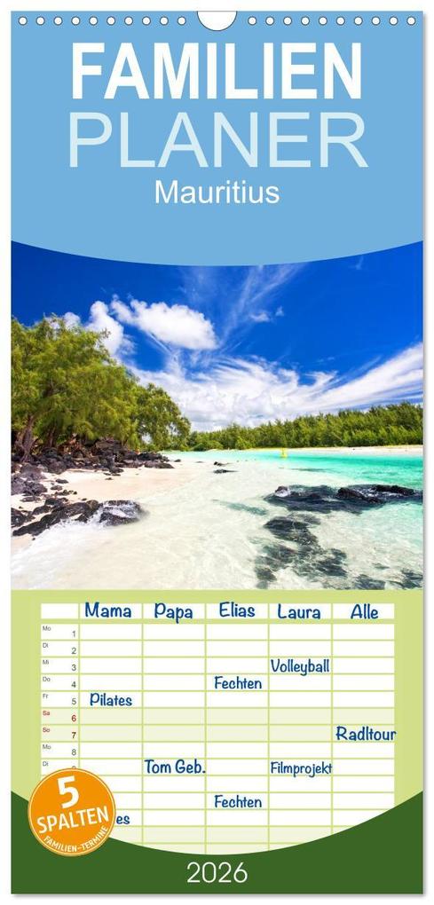 Familienplaner 2026 - Mauritius mit 5 Spalten (Wandkalender 21 x 45 cm) CALVENDO