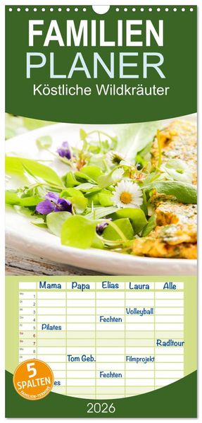 Familienplaner 2026 - Köstliche Wildkräuter mit 5 Spalten (Wandkalender 21 x 45 cm) CALVENDO