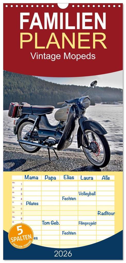 Familienplaner 2026 - Vintage Mopeds mit 5 Spalten (Wandkalender 21 x 45 cm) CALVENDO