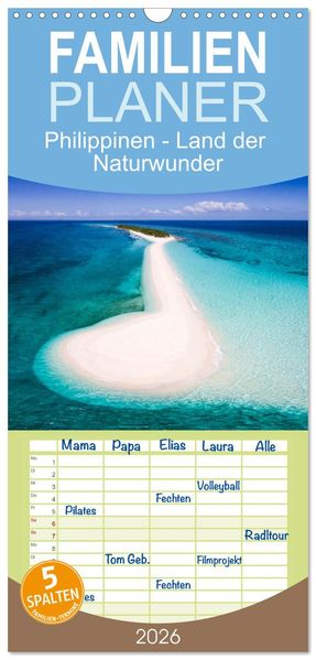 Familienplaner 2026 - Philippinen - Land der Naturwunder mit 5 Spalten (Wandkalender 21 x 45 cm) CALVENDO