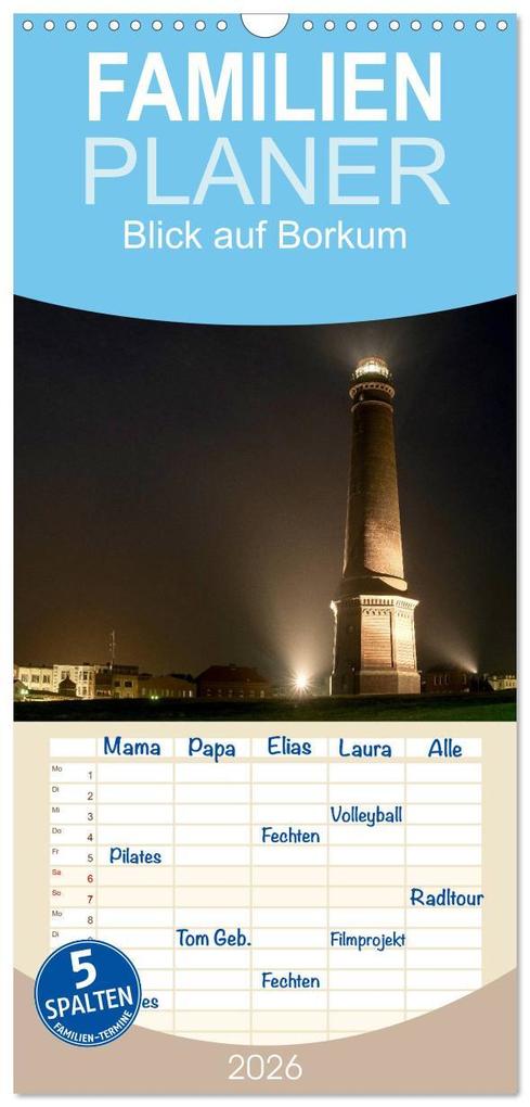 Familienplaner 2026 - Blick auf Borkum mit 5 Spalten (Wandkalender 21 x 45 cm) CALVENDO
