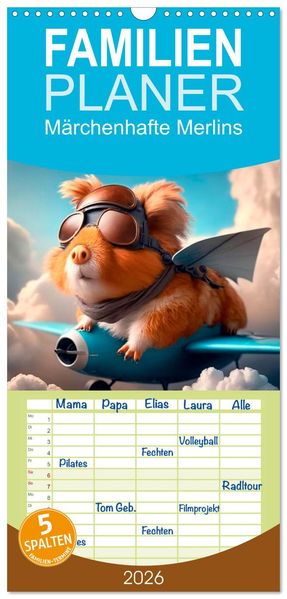 Familienplaner 2026 - Märchenhafte Merlis - Schweinegeile Illustrationen mit 5 Spalten (Wandkalender 21 x 45 cm) CALVENDO