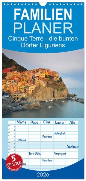 Familienplaner 2026 - Cinque Terre - die bunten Dörfer Liguriens mit 5 Spalten (Wandkalender 21 x 45 cm) CALVENDO