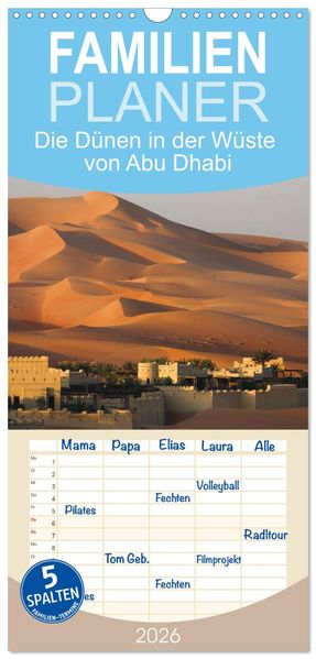 Familienplaner 2026 - Die Dünen in der Wüste von Abu Dhabi mit 5 Spalten (Wandkalender 21 x 45 cm) CALVENDO