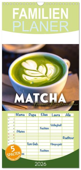 Familienplaner 2026 - Matcha - Grüner Muntermacher mit 5 Spalten (Wandkalender 21 x 45 cm) CALVENDO