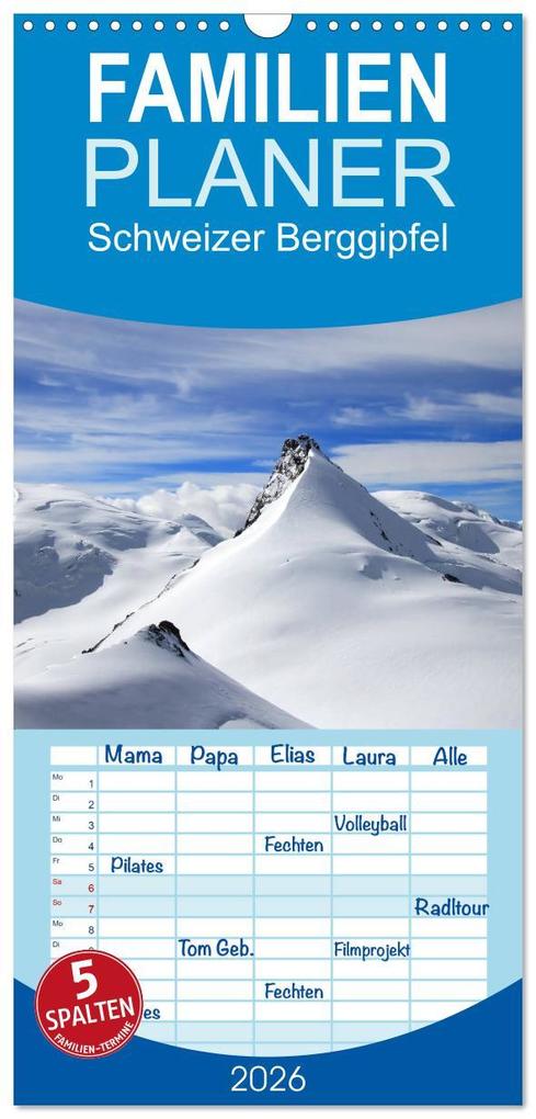Familienplaner 2026 - Schweizer Berggipfel mit 5 Spalten (Wandkalender 21 x 45 cm) CALVENDO