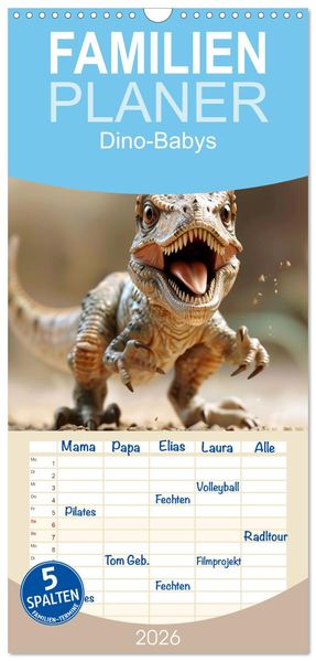 Familienplaner 2026 - Dino-Babys mit 5 Spalten (Wandkalender 21 x 45 cm) CALVENDO