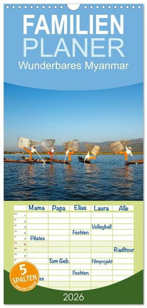 Familienplaner 2026 - Wunderbares Myanmar mit 5 Spalten (Wandkalender 21 x 45 cm) CALVENDO