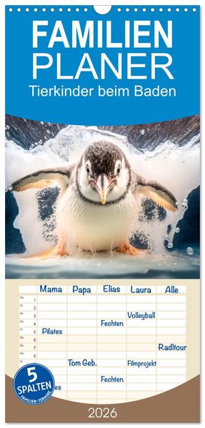 Familienplaner 2026 - Tierkinder beim Baden mit 5 Spalten (Wandkalender 21 x 45 cm) CALVENDO