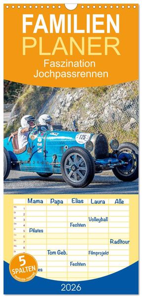 Familienplaner 2026 - Faszination Jochpassrennen mit 5 Spalten (Wandkalender 21 x 45 cm) CALVENDO