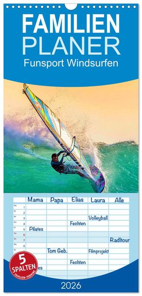 Familienplaner 2026 - Funsport Windsurfen mit 5 Spalten (Wandkalender 21 x 45 cm) CALVENDO