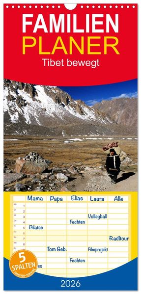Familienplaner 2026 - Tibet bewegt mit 5 Spalten (Wandkalender 21 x 45 cm) CALVENDO
