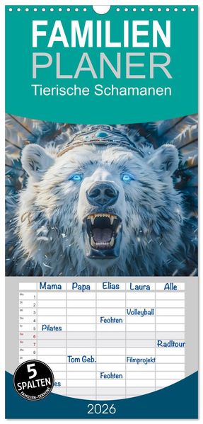 Familienplaner 2026 - Tierische Schamanen mit 5 Spalten (Wandkalender 21 x 45 cm) CALVENDO