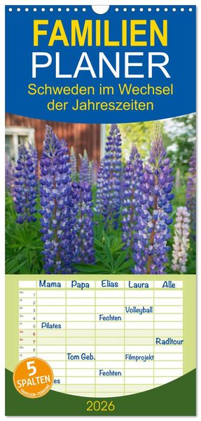 Familienplaner 2026 - Schweden im Wechsel der Jahreszeiten mit 5 Spalten (Wandkalender 21 x 45 cm) CALVENDO