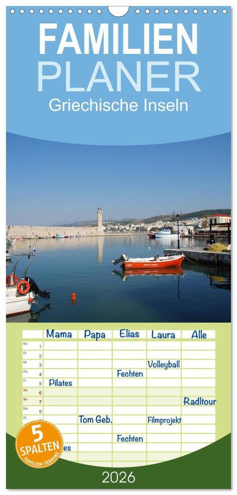 Familienplaner 2026 - Griechische Inseln mit 5 Spalten (Wandkalender 21 x 45 cm) CALVENDO