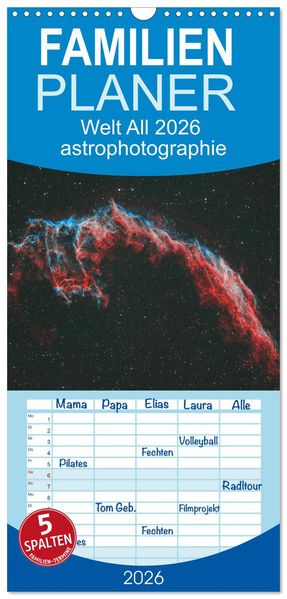 Familienplaner 2026 - Welt All 2026 astrophotographie mit 5 Spalten (Wandkalender 21 x 45 cm) CALVENDO