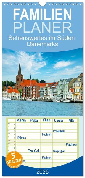 Familienplaner 2026 - Sehenswertes im Süden Dänemarks mit 5 Spalten (Wandkalender 21 x 45 cm) CALVENDO