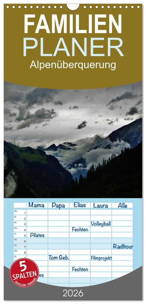Familienplaner 2026 - Alpenüberquerung mit 5 Spalten (Wandkalender 21 x 45 cm) CALVENDO