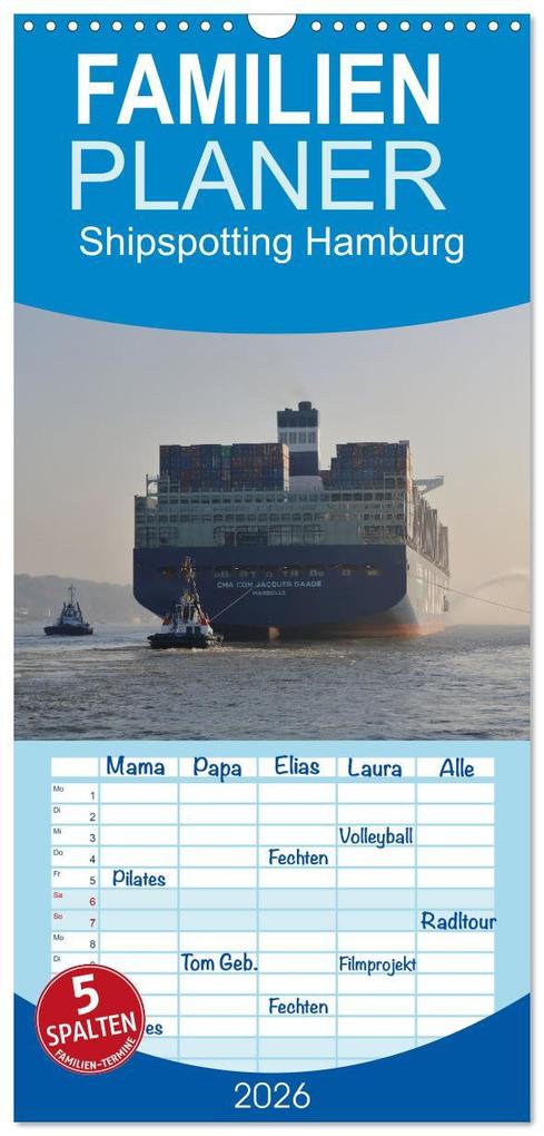 Familienplaner 2026 - Shipspotting Hamburg mit 5 Spalten (Wandkalender 21 x 45 cm) CALVENDO