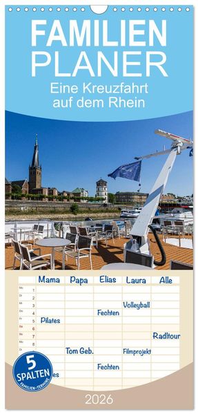 Familienplaner 2026 - Eine Kreuzfahrt auf dem Rhein mit 5 Spalten (Wandkalender 21 x 45 cm) CALVENDO