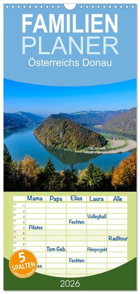 Familienplaner 2026 - Österreichs Donau mit 5 Spalten (Wandkalender 21 x 45 cm) CALVENDO