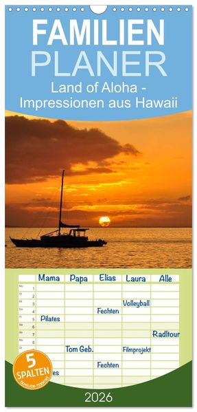 Familienplaner 2026 - Hawaii - Land of Aloha mit 5 Spalten (Wandkalender 21 x 45 cm) CALVENDO
