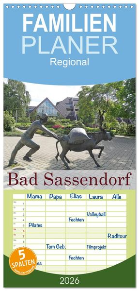Familienplaner 2026 - Bad Sassendorf mit 5 Spalten (Wandkalender 21 x 45 cm) CALVENDO