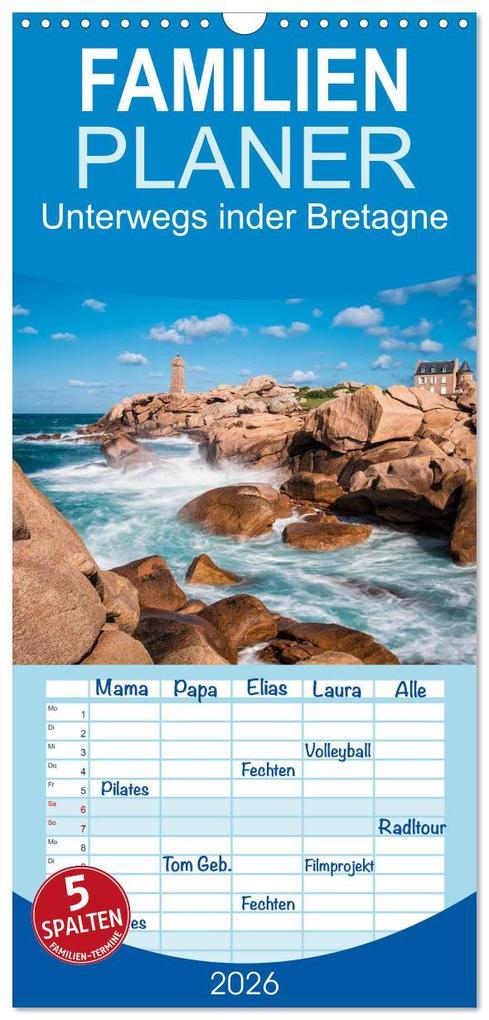 Familienplaner 2026 - Unterwegs in der Bretagne mit 5 Spalten (Wandkalender 21 x 45 cm) CALVENDO