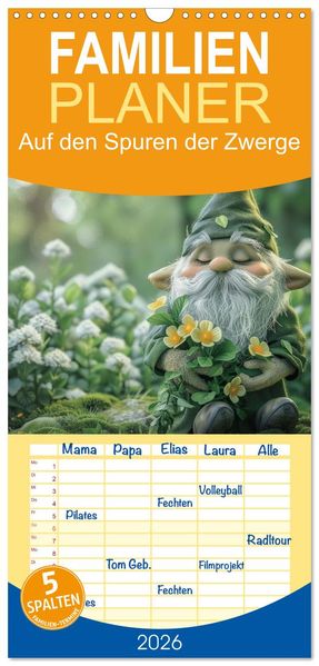 Familienplaner 2026 - Auf den Spuren der Zwerge mit 5 Spalten (Wandkalender 21 x 45 cm) CALVENDO