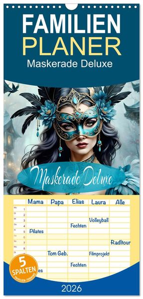 Familienplaner 2026 - Maskerade Deluxe mit 5 Spalten (Wandkalender 21 x 45 cm) CALVENDO