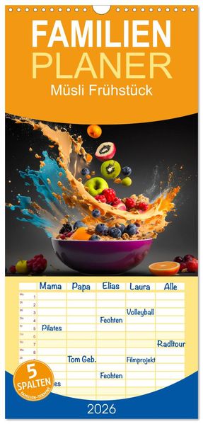 Familienplaner 2026 - Müsli Frühstück mit 5 Spalten (Wandkalender 21 x 45 cm) CALVENDO