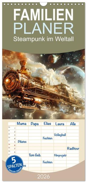 Familienplaner 2026 - Steampunk im Weltall mit 5 Spalten (Wandkalender 21 x 45 cm) CALVENDO