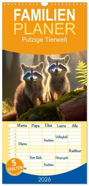 Familienplaner 2026 - Putzige Tierwelt - gemeinsam die Welt entdecken mit 5 Spalten (Wandkalender 21 x 45 cm) CALVENDO