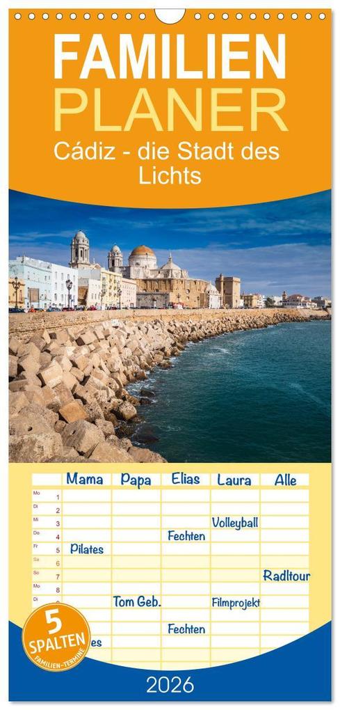 Familienplaner 2026 - Cádiz - die Stadt des Lichts mit 5 Spalten (Wandkalender 21 x 45 cm) CALVENDO