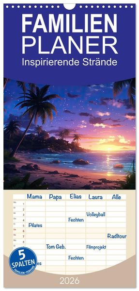 Familienplaner 2026 - Inspirierende Strände mit 5 Spalten (Wandkalender 21 x 45 cm) CALVENDO