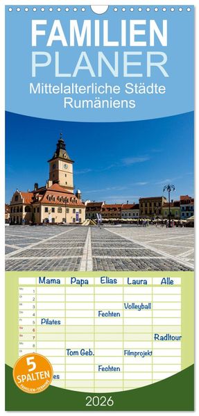 Familienplaner 2026 - Mittelalterliche Städte Rumäniens mit 5 Spalten (Wandkalender 21 x 45 cm) CALVENDO