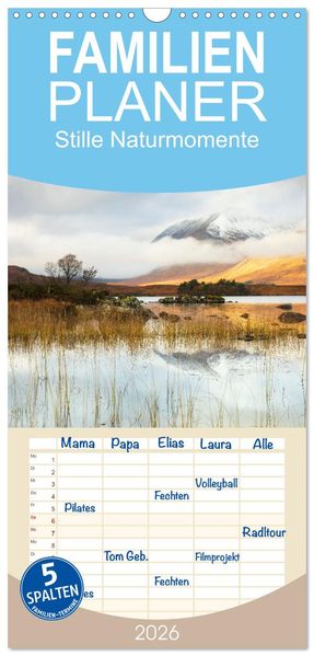 Familienplaner 2026 - Stille Naturmomente mit 5 Spalten (Wandkalender 21 x 45 cm) CALVENDO