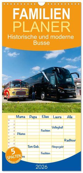 Familienplaner 2026 - Historische und moderne Busse mit 5 Spalten (Wandkalender 21 x 45 cm) CALVENDO