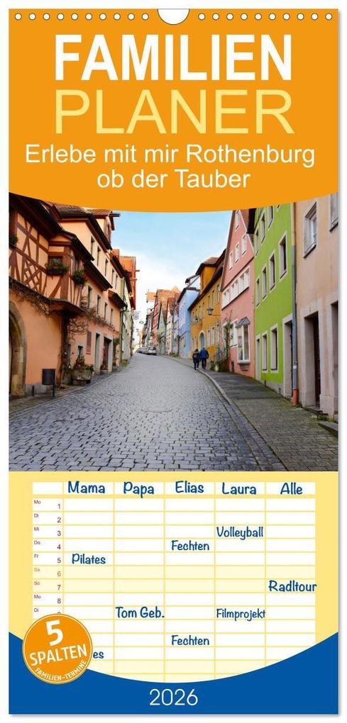 Familienplaner 2026 - Erlebe mit mir Rothenburg ob der Tauber mit 5 Spalten (Wandkalender 21 x 45 cm) CALVENDO
